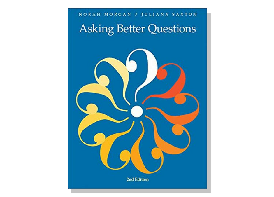 Asking Better Questions