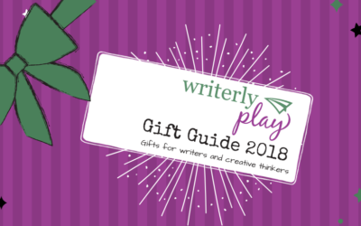 The 2018 Writerly Play Gift Guide for Writers