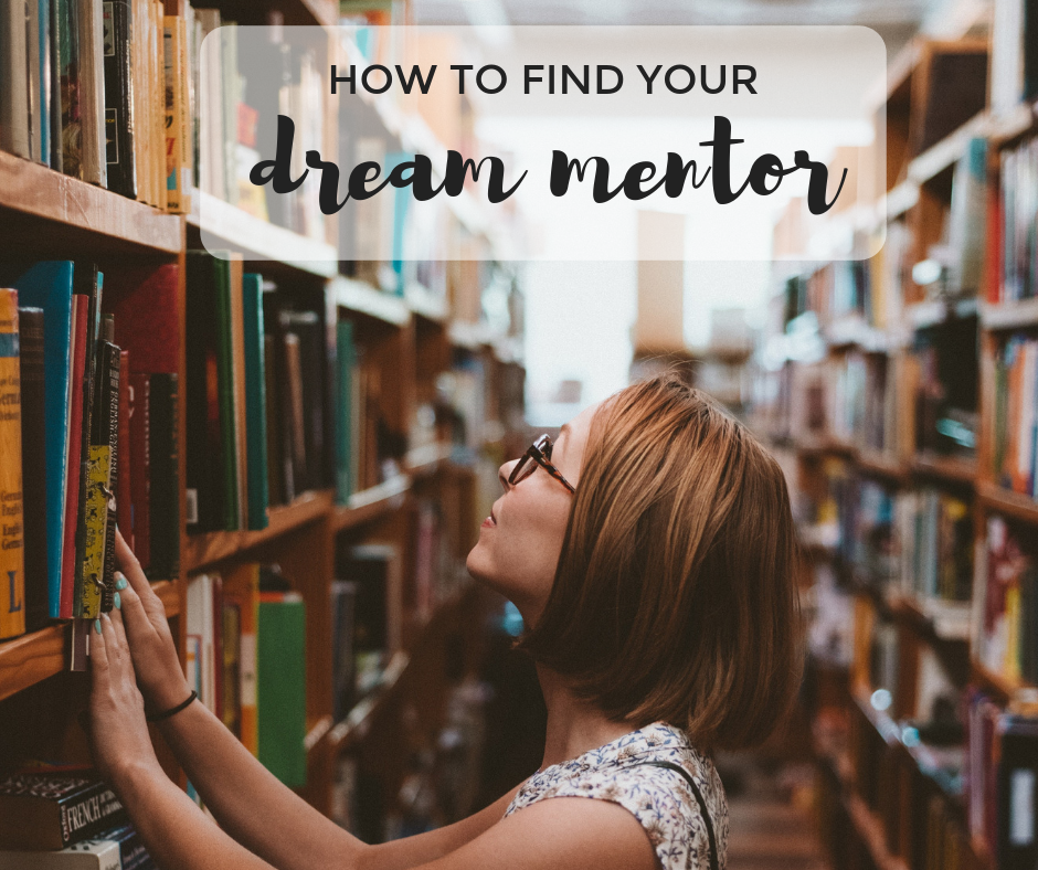 glide Temerity oversætter Writerly Play Activity Collection: How To Find Your Dream Mentor — Writerly  Play