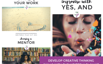 Develop Creative Thinking Skills with the Writerly Play Kit
