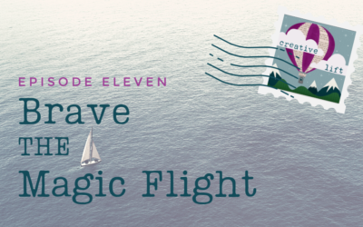 Creative Lift 011 – Brave The Magic Flight